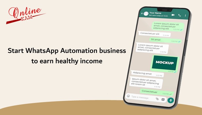 Start WhatsApp Automation Business and Earn Healthy Income