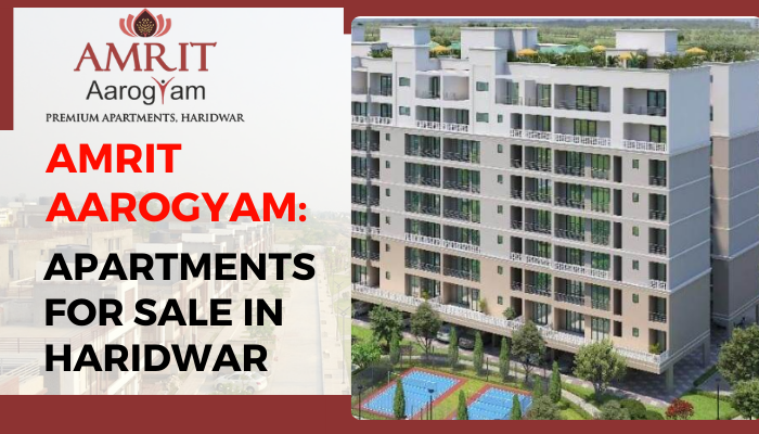 Amrit Aarogyam: Apartments for Sale in Haridwar