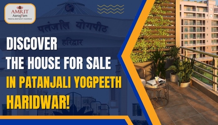 Discover the House for Sale in Patanjali Yogpeeth Haridwar!
