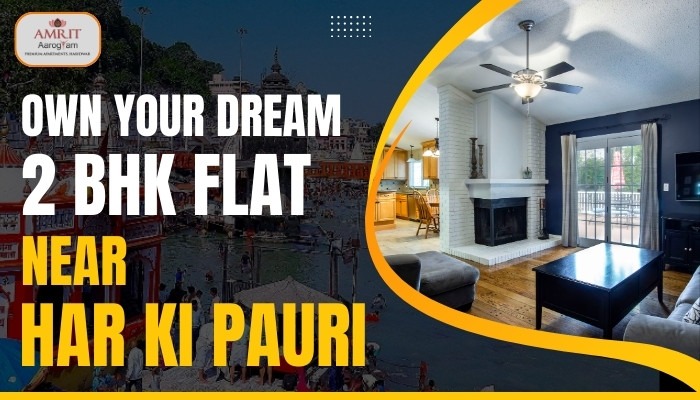 Own Your Dream 2 BHK Flat near Har Ki Pauri in Haridwar