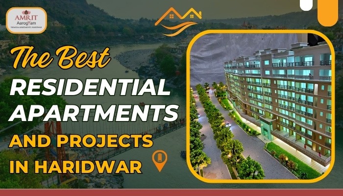 The Best Residential Apartments and Projects in Haridwar
