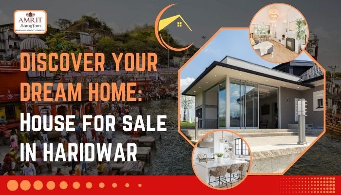 Discover Your Dream Home: House for Sale in Haridwar