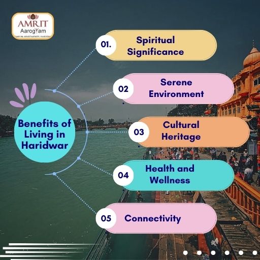 Benefits of living in Haridwar